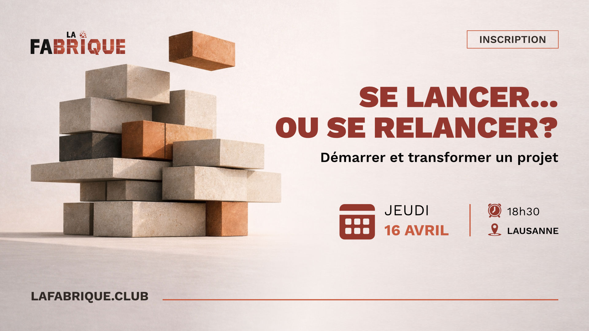 Se lancer… ou se relancer ? | Soirée La Fabrique